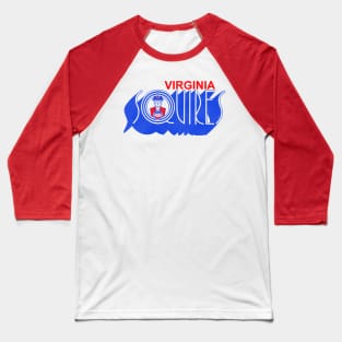 Defunct Virginia Squires Basketball Baseball T-Shirt